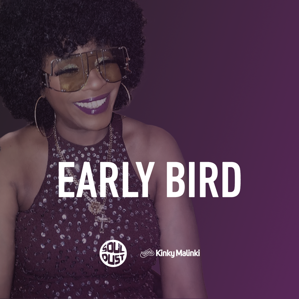 Souldust And Kinky Malinki Pres. Kathy Brown - Early Bird (Limited)